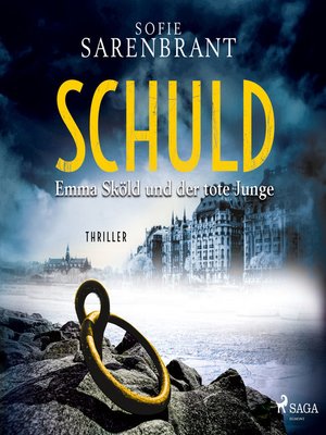 cover image of Schuld--Emma Sköld und der tote Junge